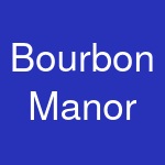 Bourbon Manor