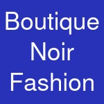 Boutique Noir Fashion