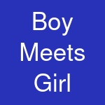 Boy Meets Girl