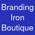 Branding Iron Boutique