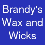 Brandy's Wax and Wicks