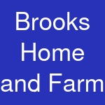 Brooks Home and Farm