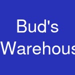 Bud's Warehouse