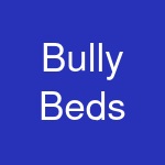 Bully Beds