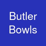 Butler Bowls