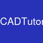 CADTutor