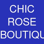 CHIC ROSE BOUTIQUE