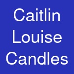 Caitlin Louise Candles