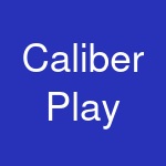 Caliber Play