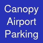 Canopy Airport Parking