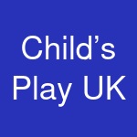 Child’s Play UK