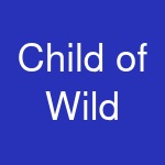 Child of Wild