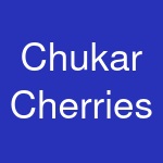 Chukar Cherries