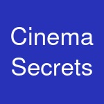 Cinema Secrets