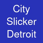 City Slicker Detroit