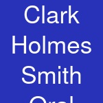 Clark Holmes Smith Oral Facial Surgery