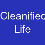 Cleanified Life