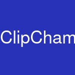 ClipChamp