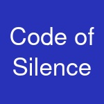 Code of Silence