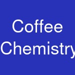 Coffee Chemistry