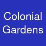 Colonial Gardens