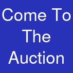 Come To The Auction