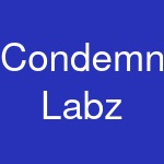 Condemned Labz