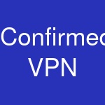 Confirmed VPN