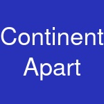 Continents Apart