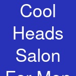 Cool Heads Salon For Men