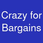 Crazy for Bargains