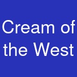 Cream of the West