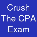 Crush The CPA Exam