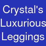 Crystal's Luxurious Leggings