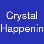 Crystal Happenings