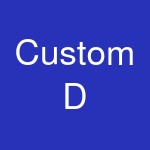 Custom D