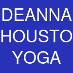 DEANNA HOUSTON YOGA