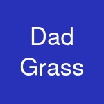 Dad Grass