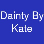 Dainty By Kate