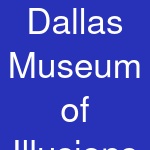 Dallas Museum of Illusions