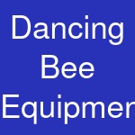 Dancing Bee Equipment