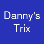 Danny's Trix & Kix