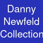 Danny Newfeld Collection