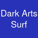 Dark Arts Surf