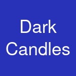 Dark Candles