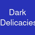 Dark Delicacies