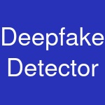 Deepfake Detector