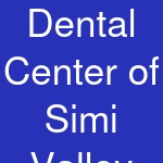 Dental Center of Simi Valley