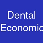 Dental Economics