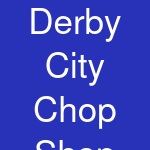 Derby City Chop Shop